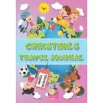 CHRISTINE’’S TRAVEL JOURNAL: PERSONALISED AWESOME ACTIVITIES BOOK FOR USA ADVENTURES