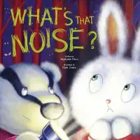 在飛比找博客來優惠-What’s That Noise?
