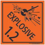 Class 1 - Explosive 1.2 | Hazchem Signs