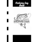 MONSTER QUALITY FISHING LOG BOOK: THE ESSENTIAL ACCESSORY FOR THE TACKLE BOX, FISHING ACCESSORIES FOR THE SERIOUS BASS