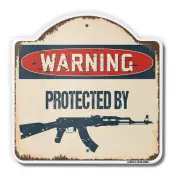 Protected By Ak-47 18" X 18" Heavy-Gauge Aluminum Architectural Sign