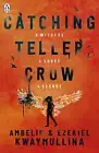 Catching Teller Crow, Kwaymullina, Kwaymullina 9780241380079 Free Shipping=-
