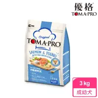 在飛比找momo購物網優惠-【TOMA-PRO 優格】經典系列狗飼料-成幼犬 鮭魚+馬鈴