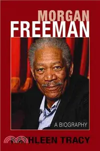 在飛比找三民網路書店優惠-Morgan Freeman ─ A Biography