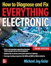 How To Diagnose And Fix Everything Electronic Third Edition by Michael Geier Paperback Book