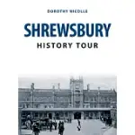 SHREWSBURY HISTORY TOUR