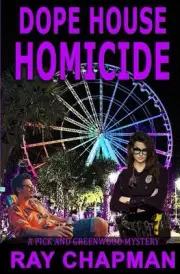 Dope House Homicide: A Grand Strand Thriller by Ray Chapman (English) Paperback