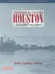 Battle to Save the Houston—October 1944 to March 1945