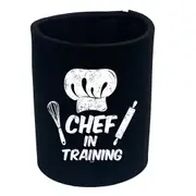 Chef In Training Cooking - Funny Novelty Stubby Holder