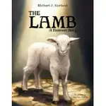 THE LAMB: A PASSOVER STRORY