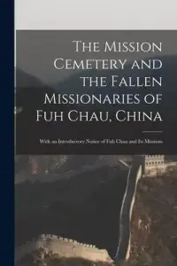 在飛比找博客來優惠-The Mission Cemetery and the F