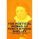 The Poetical Works of Percy Bysshe Shelley