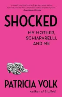 在飛比找博客來優惠-Shocked: My Mother, Schiaparel