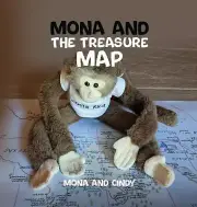 Mona And The Treasure Map by Mona and Cindy 9781088026557 NEW Hard Cover