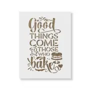 Good Things Baking Cooking Kitchen Stencil - Durable & Reusable Mylar Stencils