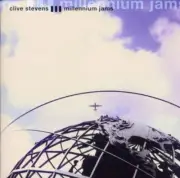 CLIVE STEVENS - Millennium Jams - CD - Import - **BRAND NEW/STILL SEALED**