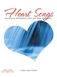 在飛比找三民網路書店優惠-Heart Songs ─ Devotional Refle
