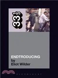 在飛比找三民網路書店優惠-Endtroducing... ─ 33 1/3