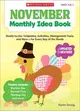 November Monthly Idea Book Grades PreK-3 ─ Ready-to-Use Templates, Activities, Management Tools, and More - For Every Day of the Month