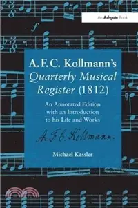 在飛比找三民網路書店優惠-A.F.C. Kollmann's Quarterly Mu