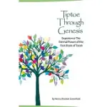 TIPTOE THROUGH GENESIS: THE EASY WAY TO LEARN AND EXPERIENCE THE FIRST BOOK OF TORAH