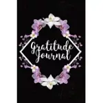 GRATITUDE JOURNAL: GRATITUDE AND AFFIRMATION JOURNAL WITH PROMPTS QUESTIONS - PURPLE ORCHID WHITE MAGNOLIA COVER THEME FOR WOMEN