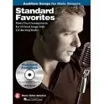 STANDARD FAVORITES - AUDITION SONGS FOR MALE SINGERS: PIANO/VOCAL/GUITAR ARRANGEMENTS WITH CD BACKING TRACKS