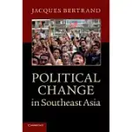 POLITICAL CHANGE IN SOUTHEAST ASIA