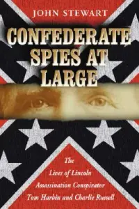 在飛比找博客來優惠-Confederate Spies at Large: Th