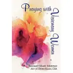 PRAYING WITH VISIONARY WOMEN