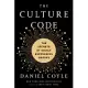 The Culture Code: The Secrets of Highly Successful Groups