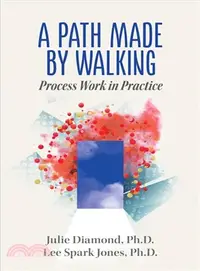 在飛比找三民網路書店優惠-A Path Made by Walking ― Proce