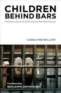 在飛比找博客來優惠-Children Behind Bars: Why the 