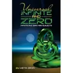 UNIVERSAL INFINITE AND ZERO: INFINITE AND ZERO ARE SUBJECTS