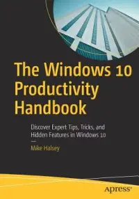 在飛比找博客來優惠-The Windows 10 Productivity Ha