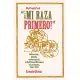 Mi Raza Primero! My People First: Nationalism, Identity, and Insurgency in the Chicano Movement in Los Angeles, 1966-1978