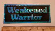 OLD SCHOOL BMX WEEKEND WARRIOR PRISM STICKER