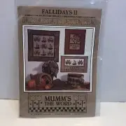 Fallidays 2 Quilt Pattern Mumm's the Word Thanksgiving