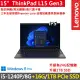 【ThinkPad 聯想】15.6吋i5商務特仕筆電(L15 Gen3/i5-1240P/8G+16G/1TB SSD/FHD/IPS/W11P/三年保)