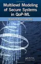 Multilevel Modeling of Secure Systems in QoP-ML (Hardcover)-cover