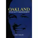 OAKLAND ON QUALITY MANAGEMENT