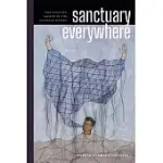 SANCTUARY EVERYWHERE: THE FUGITIVE SACRED IN THE SONORAN DESERT
