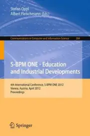 S-BPM ONE - Education and Industrial Developments - 9783642292934