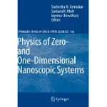 PHYSICS OF ZERO- AND ONE-DIMENSIONAL NANOSCOPIC SYSTEMS