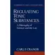 Regulating Toxic Substances: A Philosophy of Science and the Law