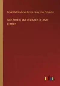 在飛比找博客來優惠-Wolf-hunting and Wild Sport in