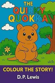 The Quirky Quokka: Colour the Story!
