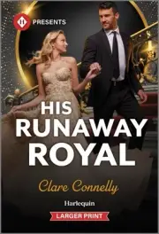 His Runaway Royal, Paperback by Connelly, Clare, Brand New, Free shipping in ...