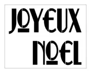 Joyeux Noel Stencil Merry Christmas French Saying 8" x 10" Reusable Sheet S1142