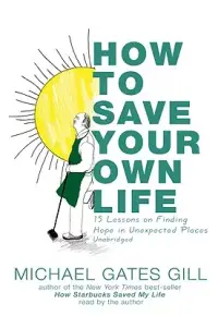 在飛比找博客來優惠-How to Save Your Own Life: 15 